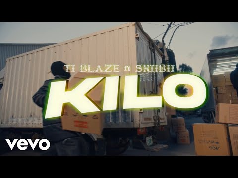 T.I BLAZE & Skiibii - Kilo