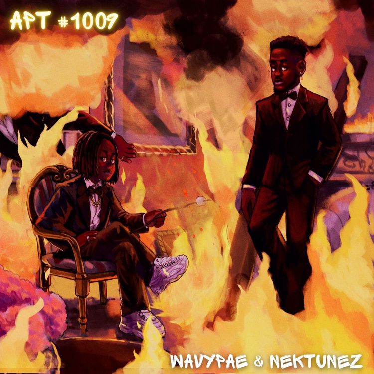 wavypae & Nektunez - Apt #1009 |Djbollombolo.com| EP