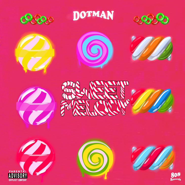 Dotman - Sweet Melody |Djbollombolo.com|