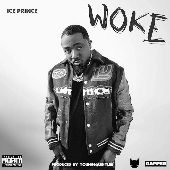 Ice Prince – Woke |Djbollombolo.com|