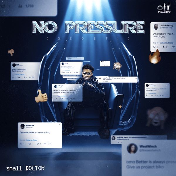 Small Doctor – No Pressure |Djbollombolo.com|
