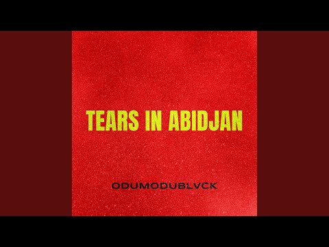 Odumodublvck – Tears In Abidjan |Djbollombolo.com|